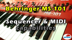 Behringer MS-101 sequencer and MIDI capabilities